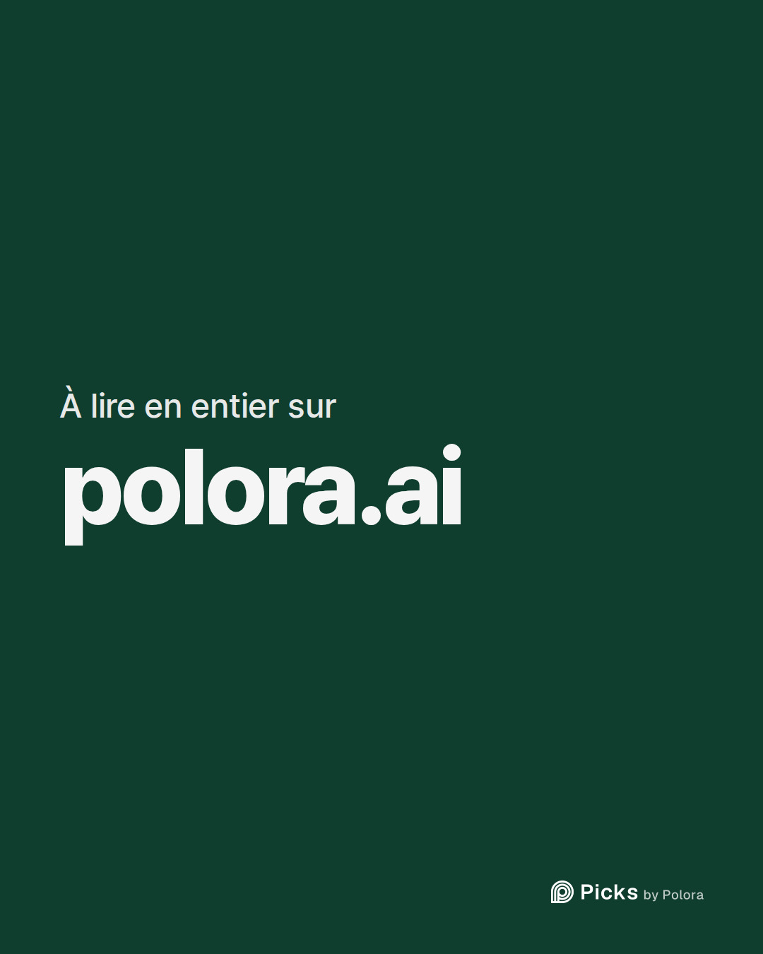 À lire en entier sur · polora.ai